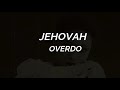 CHIDINMA - JEHOVAH OVERDO (LYRIC VIDEO)