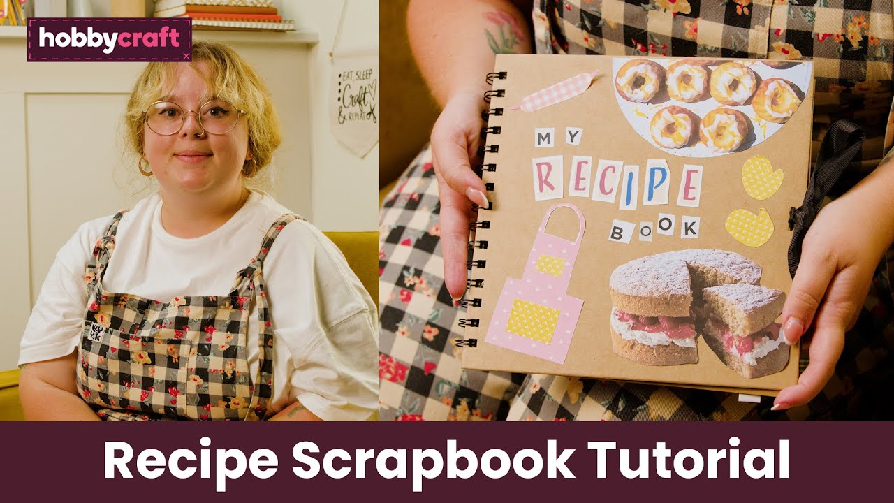 Recipe Scrapbook Tutorial, Get Started in Scrapbooking