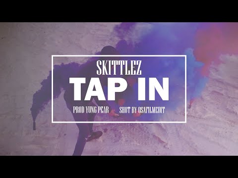 SKITTLEZ TAP IN Prod Yung Pear OFFICIAL MUSIC VIDEO 