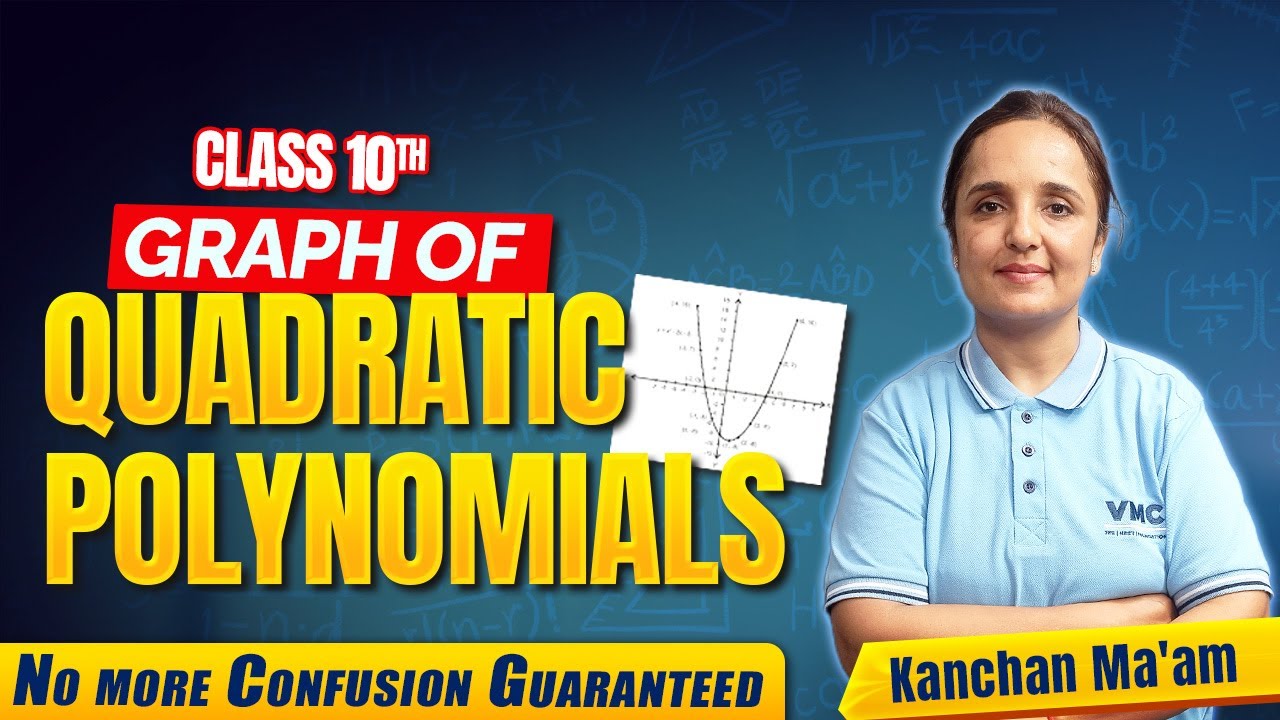 📊Graph of Quadratic Polynomials & its Zeroes | Class 10th Maths | VMC ...