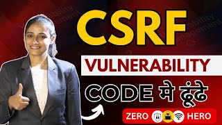"CSRF Vulnerability को Code से कैसे ढूंढें? 😱 | Live Bug Hunting | Cyber Security Full Course"