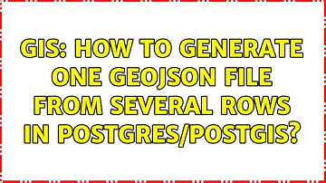 GIS: How to generate one geojson file from several rows in Postgres/PostGIS? (2 Solutions!!)