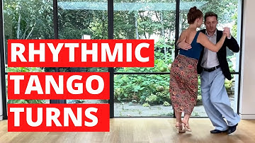 Tango dancing turns: How to Combine 3 Giros for Rhythmic Music (Dance This Tonight)