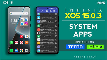 Infinix XOS 15.0.3 All System Apps Update For Tecno and Infinix Devices 🔥 22+ Apps