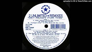 2 Unlimited - Twilight Zone (2 Little Boys UK Mix)  1992 Profile