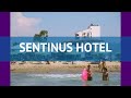 Sentinus hotel 4        4   