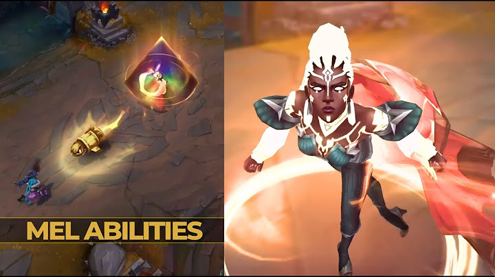 MEL ABILITIES AND GAMEPLAY REVEAL - New Champion - League of Legends