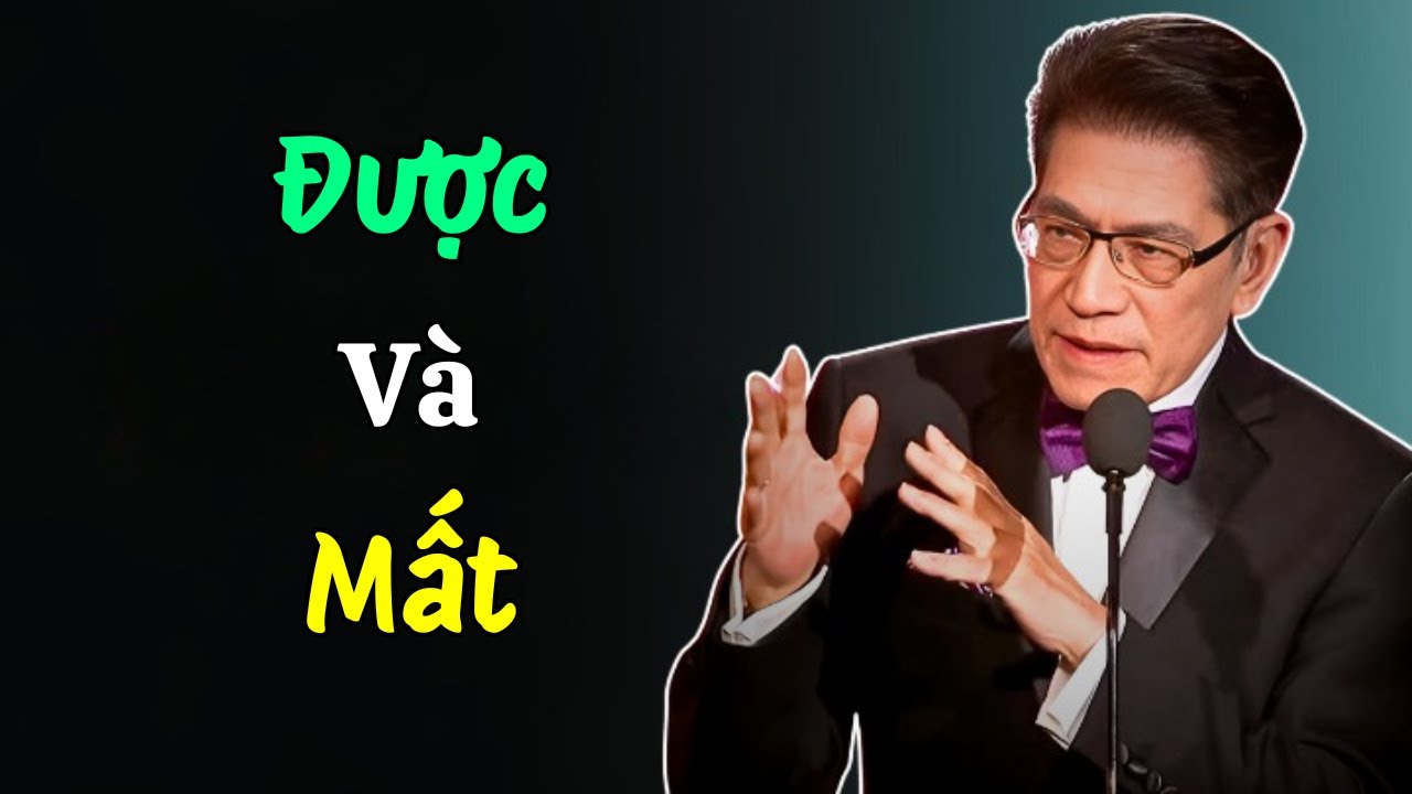 Đời Người Có Được Có Mất: Quy Luật Bù Trừ Của Tạo Hóa | Tâm Sự Cùng Nguyễn Ngọc Ngạn