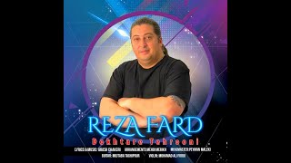 Reza Fard آهنگ جدید رضا فرد به نام دختر تهرونی