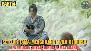 TANPA DISENGAJA WUJI MENEMUKAN PANDUAN KITAP 9 MATAHARI ALUR CERITA FILM KUNGFU ZHANG WUJI PART 4