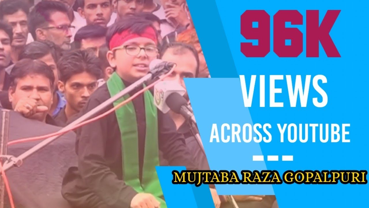 Nanha Zakir Mujtaba Raza Gopalpuri | 