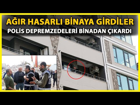 Ağır Hasarlı Apartmana Giren Depremzedeleri Binadan Polis Uzaklaştırdı