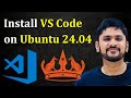 How to Install Visual Studio Code in Ubuntu 24.04 LTS | Amit Thinks