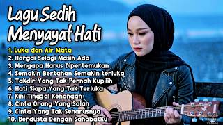 SLOW ROCK MELAYU TERBAIK 2026 FULL ALBUM🔥| LUKA DAN AIR MATA (Lagu Sedih Menyayat Hati)