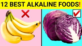 12 Alkaline Foods You Must Have In Your Daily Diet || (Alkaline Diet)