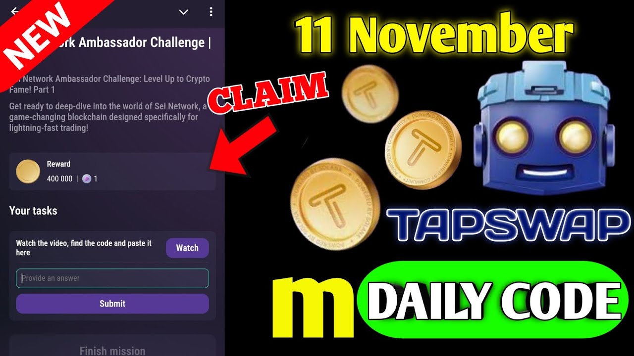 Sei Network Ambassador Challenge : Level Upto Crypto Fame! Part 1 Tapswap New Code 