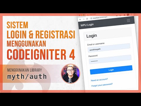Membuat Sistem Login & Registrasi dengan CodeIgniter 4 (Menggunakan Library Myth/Auth)