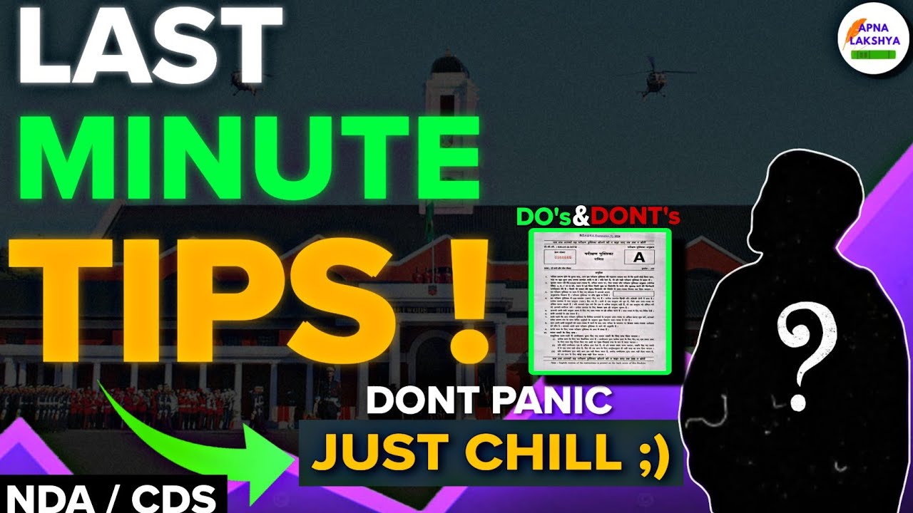 Last Minute Tips for NDA | Last Minute Tips for CDS | Do's and Dont's ...