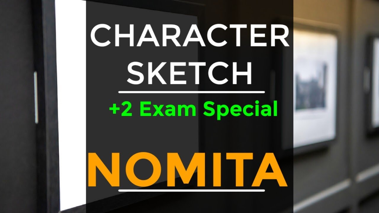 charactersketch of nomita in the lesson matchbox​ - Brainly.in