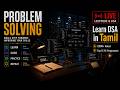 Get Better at Problem Solving with Me | Session #11 | Tamil