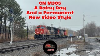 CN M305 A Rainy Day And a Permanent New Video Style