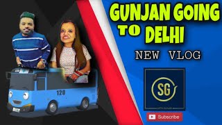 Gunjan visits her parent’s home in delhi | Part 1 | New vlog 7 | Satta gunjan