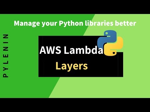 AWS Lambda Layers Tutorial | Managing Python libraries in a better way
