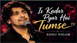Is Kadar Pyar Hai Tumse | Sonu Nigam | Deewana | Sajid-Wajid | Evergreen Romantic Song | 