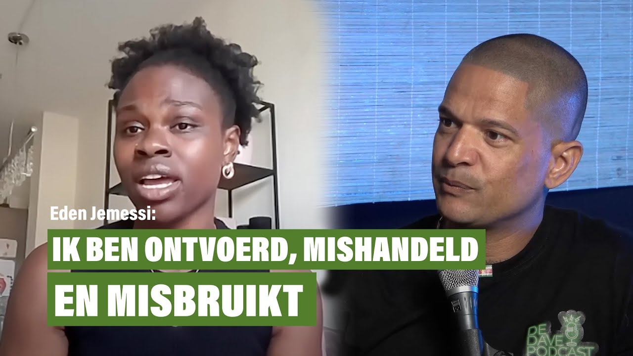 Op mijn derde ben ik meegenomen naar Nederland - Eden Jemessi - De Dave Podcast