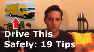 Driving A Moving Truck For The First Time | 19 Tips To Be Safe