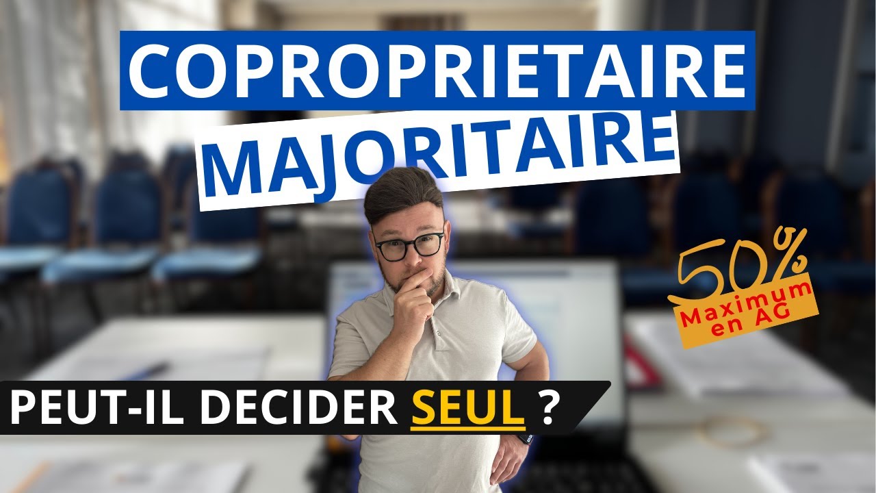 Copropriétaire majoritaire : la règle des 50 % que personne ne connaît