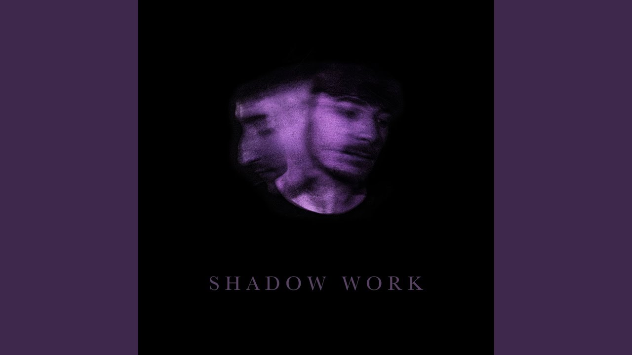 Obejrzyj Shadow Work w YouTube Obejrzyj Shadow Work w YouTube