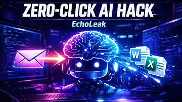 Zero-Click AI Hacking | EchoLeak Vulnerability Explained