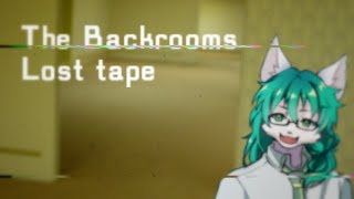 【ケモノ系Vtuber】今年も新年早々閉じ込められてて草 - The Backrooms: Lost Tape -