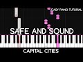 Capital cities  safe and sound easy piano tutorial