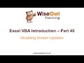 Excel VBA Introduction Part 40 - Disabling Screen Updates