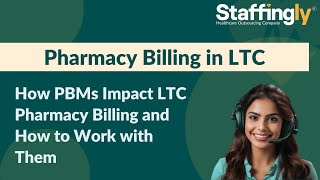 How PBMs Impact LTC Pharmacy Billing—and How to Work with Them 💊💼