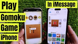 How to Play Gomoku on iMessage - iOS 17 screenshot 2