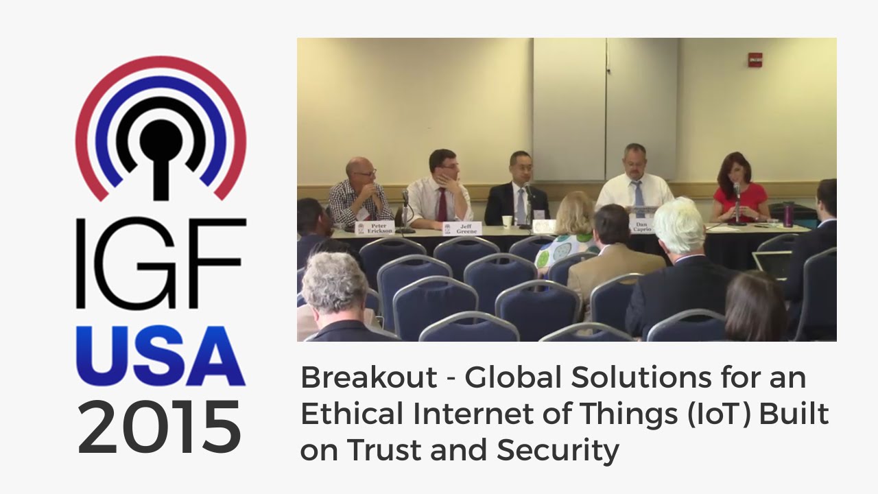 internet explorer for mac IGF-USA 2015 Breakout - Global Solutions for an Ethical Internet of Things (IoT)