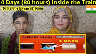 I Spent 4 Days (80 hours) inside the Train | REACTION