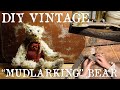 Crafting A Vintage Mudlarking Teddy Bear