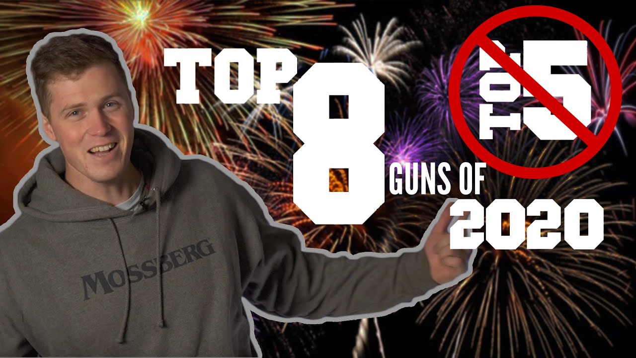Top 8 guns of 2020
