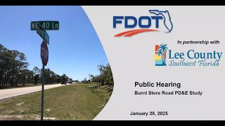 436928 1 Public Hearing video for the Burnt Store Road PD&E Study