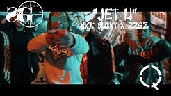 Nick Blixky x 22gz - “Jet Li” Part 2 ( Shot By Qasquiat )