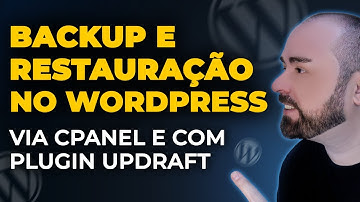 COMO FAZER BACKUP DE SITE WORDPRESS VIA CPANEL E PLUGIN UPDRAFT PLUS