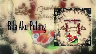 Download lagu Bila Aku Pulang | Senandung Hati dan jiwa | Naff