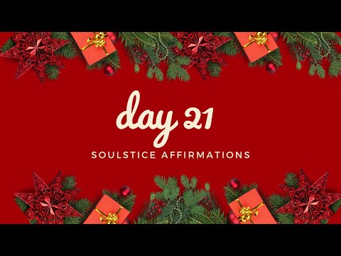 Day 21 Tap Mas: Soulstice Affirmations