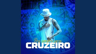 Pra Sempre Serei Cruzeiro