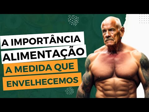 Vídeo: Como se alimentar bem à medida que envelhece (com fotos)