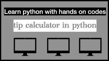 tip calculator in python , round off upto two decimals, learn python